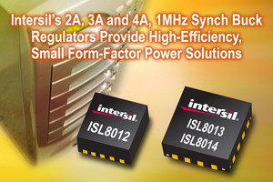 Intersil推出ISL8012、ISL8013和ISL8014三款同步降壓型DC/DC穩壓器單晶片。