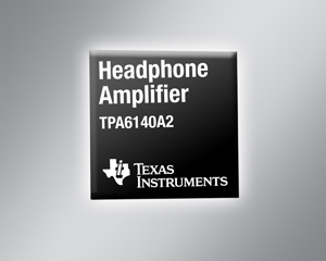 德州儀器25mW的G類DirectPathTM立體聲耳機放大器TPA6140A2