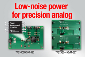 TI推出可消除噪声的高精度模拟电源开发工具包