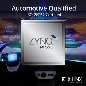 赛灵思通过ISO26262认证的车规级Zynq UltraScale+ MPSoC系列元件