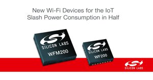 Silicon Labs 新型 IoT Wi-Fi 元件使功耗减半。