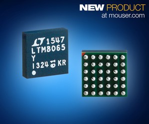 貿澤供貨ADI LTM8065 μModule穩壓器，採用可降低EMI/EMC的Silent Switcher技術
