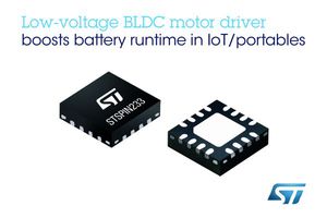 高效三相三路電流檢測BLDC驅動器單晶片STSPIN233，延長可攜式裝置和物聯網產品續航時間。