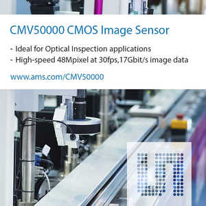 榮獲獎項肯定的艾邁斯微電子(ams)產品CMV50000，針對自動光學檢測應用提供傑出的相機效能並實現更高的產量
