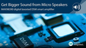 MAX98390 5.1W動態揚聲器管理 (DSM)智慧放大器整合揚聲器保護功能，可提高2.5倍的音量和2個八度的低音域，最低靜態功耗僅為24mW