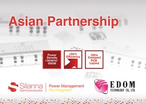 Silanna Semiconductor携手益登科技，为亚洲客户提供优化的支援