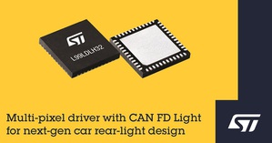 意法半导体CAN FD Light多像素驱动器推动下一代车用照明设计