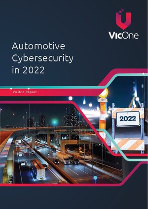 VicOne发布最新2022车用安全研究报告，指出电动车产业正面临日趋严重的资讯安全风险。