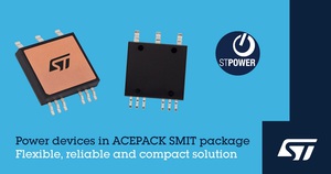 意法半导体推出具超强散热能力之车规级表面黏着式功率元件封装ACEPACK SMIT