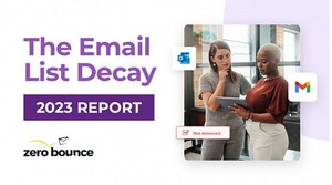 ZeroBounce 发布 2023 年电子邮件列表衰减报告