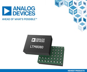 贸泽电子开售适用於低噪声敏感应用的Analog Devices LTM8080 μModule稳压器