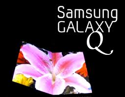 Galaxy Q可挠式面板智能手机。