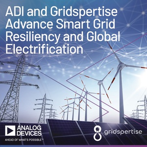 ADI及Gridspertise携手提升全球智慧电网弹性和电气化